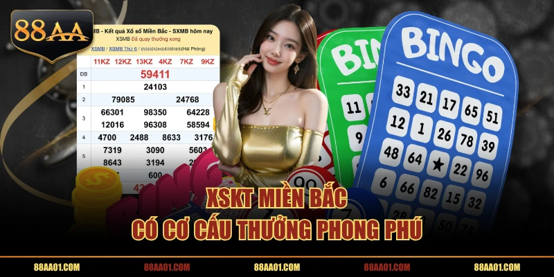 XSKT miền Bắc có cơ cấu thưởng phong phú